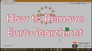 Remove Euro-Search.net from all Browsers Chrome Firefox IE Edge