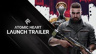 Atomic Heart - Launch Trailer