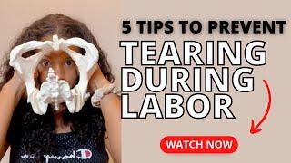 How to Avoid Vaginal Tearing During Labor  Labor Tips for Moms  awerkingmama