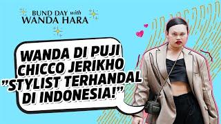 WANDA HARA DAN KESEHARIANNYA SEBAGAI FASHION STYLIST TER HITS DI INDONESIA  #BundDay Eps 5