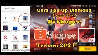 Cara Top Up Diamond Free Fire Di Shopee Terbaru 2024