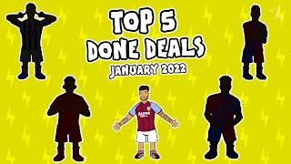 RANKED 442oons Top 5 January Transfers