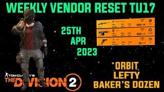 The Division 2 WEEKLY VENDOR RESET TU17 LEVEL 40 WITH NEW VENDORS April 25th 2023