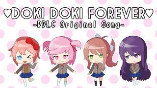 【Doki Doki Literature Club Song】 Doki Doki Forever by OR3O ft. rachie Chi-chi Kathy-chan