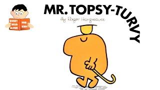 MR TOPSY TURVY  MR MEN book No. 9 Read Aloud Roger Hargreaves book by Books Read Aloud for Kids