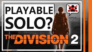 Can You Play The Division 2 Solo?  The Division 2