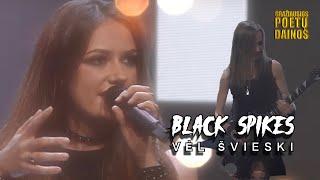 Black Spikes - Vėl Švieski Lyrics Video. Gražiausios Poetų Dainos