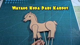 Cara Membuat Wayang Dari Kardus Bentuk Kuda KERAJINAN KARDUS