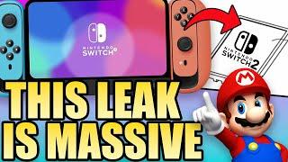 This Is One Of The Biggest Switch 2 Leaks... EVER