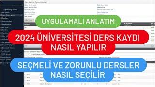 2024 ÜNİVERSİTE DERS KAYDI NASIL YAPILIR  OBS DERS KAYIT İŞLEMLERİ