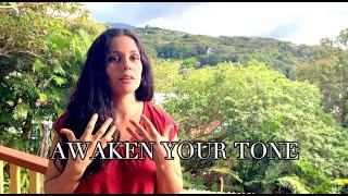 AWAKEN — Day 3 - Awaken your VOICE TONE