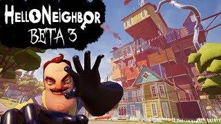 Hello Neighbor Beta 3 WalkthroughLongplay No Commentary