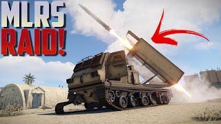 MLRS Raid - Rust