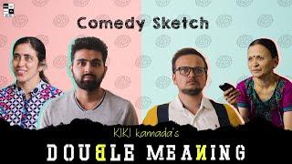 DOUBLE MEANING  ಹೇಳೋದೊಂದು ಕೇಳೋದೊಂದು  Comedy Sketch  KiKi Kannada