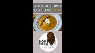 Roasted Butternut Squash Soup #shorts