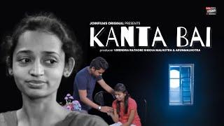 KANTA BAI - A Heart Touching Short Film  Virendra Rathore  Join Films App