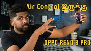 இந்த மொபைலில் Air Control இருக்கு - OPPO Reno8 Pro 5G Unboxing & First Impression in Tamil