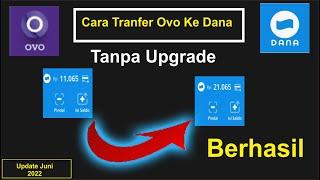 Cara Transfer Saldo Ovo Ke Dana Tanpa Upgrade Premium