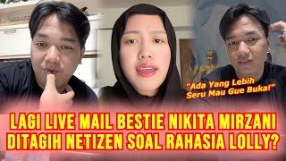 FULL LIVE Mail Bestie Nikita Mirzani Bahas Soal Lolly Lagi Ungkap Bakal Bongkar Yang Lebih Seru