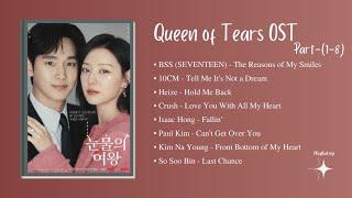 Queen of Tears Ost Part 1-9Korean Drama OstQueenofTearsOst