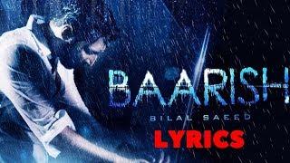 Bilal Saeed - Baarish Lyrics Video   Latest Punjabi Song 2018