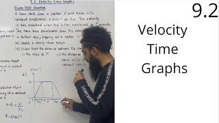 Edexcel AS Level Maths 9.2 Velocity-Time Graphs