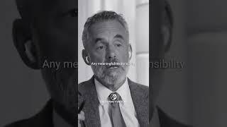 Find meaning in your life #jordanpeterson