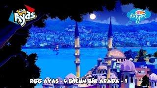 RGG Ayas - 4 Bölüm Bir Arada - 1 - Çizgi Film  Düşyeri