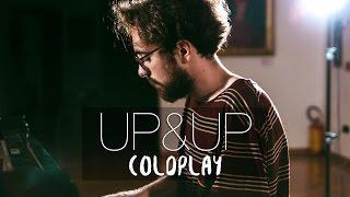 Up&Up - Coldplay Piano Cover - Costantino Carrara