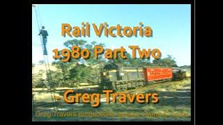 Australian Railways Victoria 1980 Part Two digitised cine film with sound.