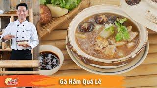 Cách làm Gà Hầm Quả Lê ngon và hấp dẫn cho mùa lễ hội