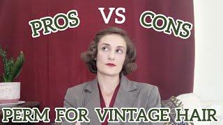 Permanent Wave for Vintage Hairstyling  Pros and Cons