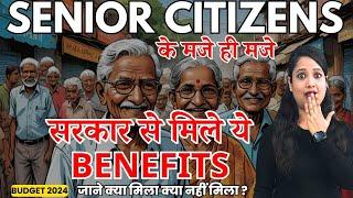 Senior Citizens New Benefits Income Tax New Regime Deductions ITR & TDS by Budget 2024