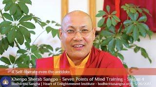 Seven Points of Mind Training - Slogan 4