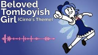 Beloved Tomboyish Girl Cirnos Theme