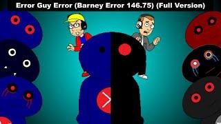 Error Guy Error Barney Error 146.75 Full Version