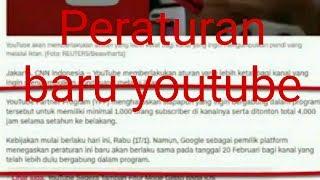 Peraturan baru youtube di tahun 2018