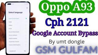 Oppo a93 frp bypass by umt