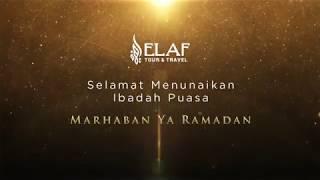 Ramadhan 2018 Greeting - ELAF INDONESIA