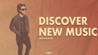 Discover New Music Edition 160