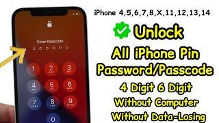 Unlock All iPhone PinPasswordPasscode 64 Digit Without Computer Without Data Any Data Loss 2023