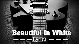 BEAUTIFUL IN WHITE - Top Guitar Music In The World  Acoustic Guitar Music