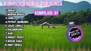 Kompilasi Remix POP SUNDA Cocok Buat Santai