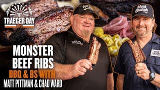 Monster Beef Ribs on the Traeger with Matt Pittman of Meat Church BBQ  Traeger Grills