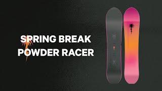 SRING BREAK SNOWBOARDS  2024 Powder Racer Snowboard