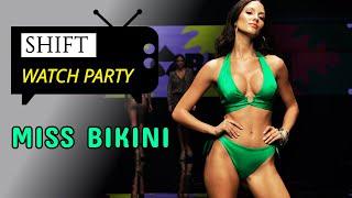 MISS BIKINI bikini fashion show watch party shuffle  Episode 73 on SHIFT