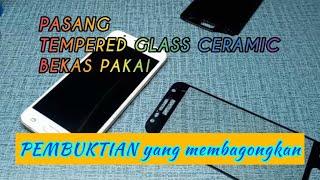 Pasang Tempered Glass Ceramic Bekas Pakai