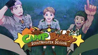 Camp Buddy Scoutmaster Season - Buddy Oath Official Opening Video