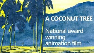 National Award Winning Film  A Coconut Tree  Joshy Benedict