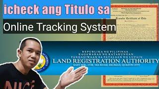 Online Tracking of Land Title Applications Register of Deeds  Paano verify Titulo ng Lupa